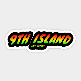 Hawaii's 9th Island Las Vegas Nevada t-shirts and accessories Sticker